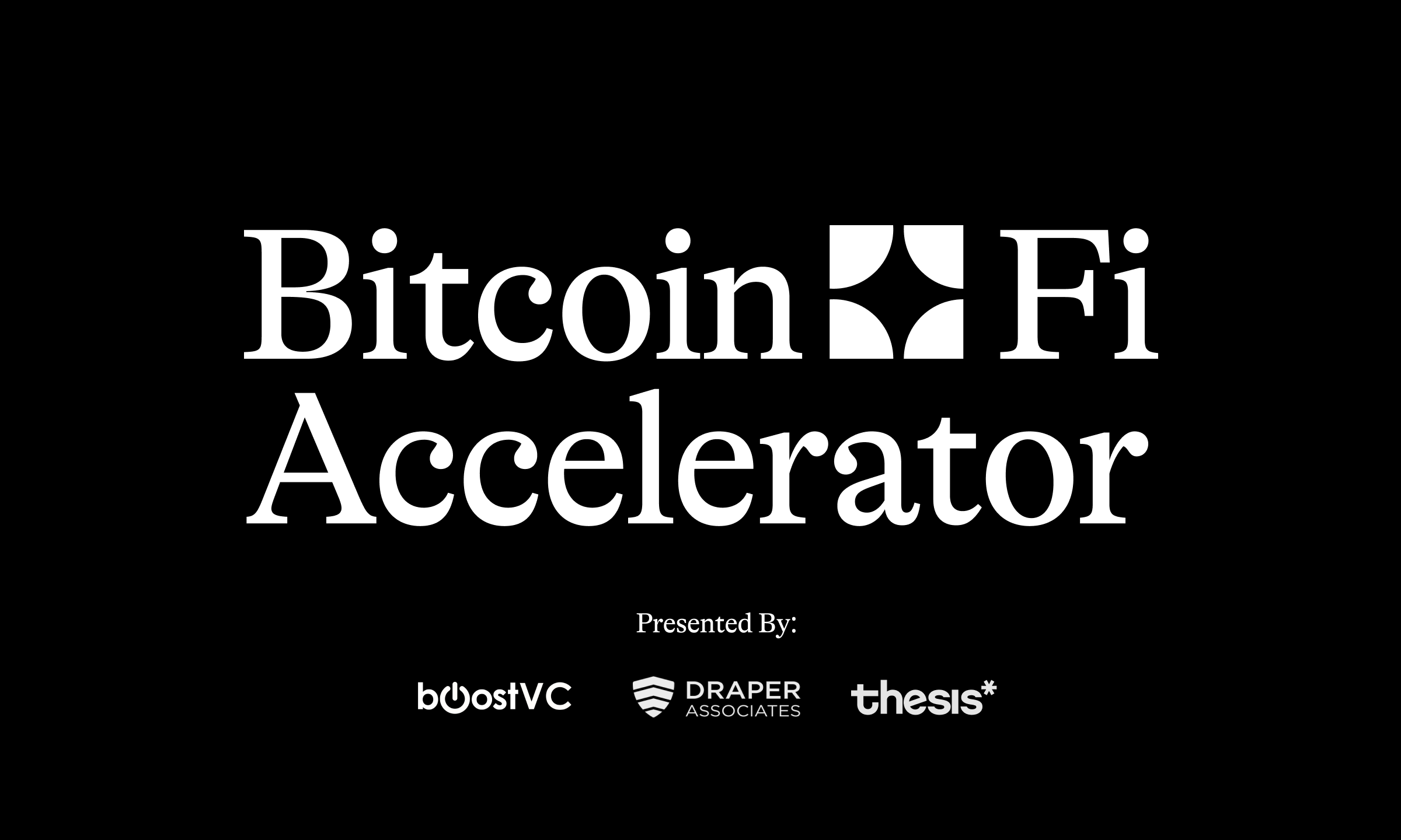 BitcoinFi Accelerator